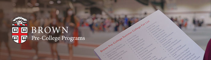 Header image with Brown Pre-College logo with blurred photo of a college fair